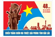Nhiệt liệt chào mừng 48 năm chiến thắng Buôn Ma Thuột, giải phóng tỉnh Đắk Lắk (10/3/1975 - 10/3/2023)